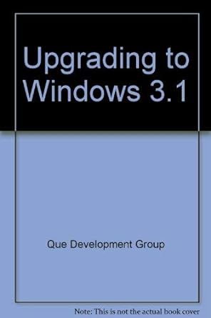 upgrading to windows 3 1 1st edition que development group 0880229659, 978-0880229654