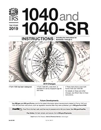 tax year 2019 1040 and 1040 sr instructions including the instructions for schedules 1 3 1st edition internal