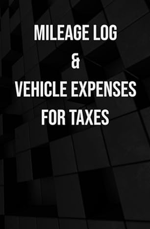 mileage log vehicle expenses for taxes 1st edition primeragen books 979-8412595436