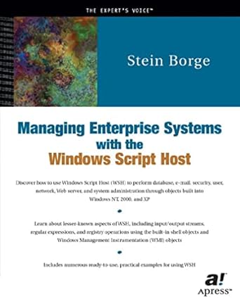 managing enterprise systems with the windows script host 1st edition stein borge 1893115674, 978-1893115675