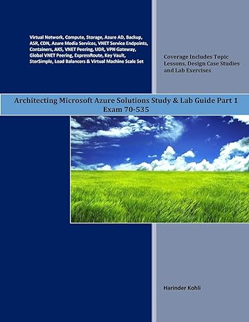 architecting microsoft azure solutions study and lab guide part 1 exam 70 535 1st edition harinder kohli