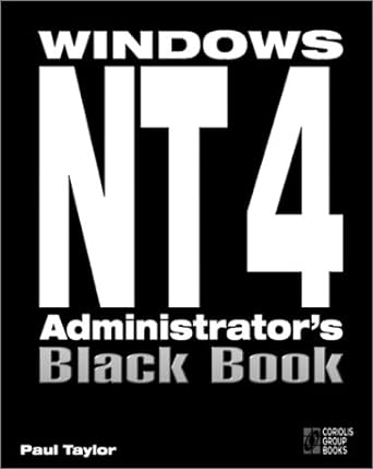 windows nt4 administrators black book 1st edition paul taylor 1576101142, 978-1576101148