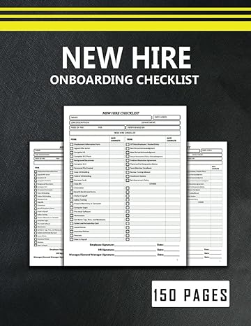 new hire onboarding checklist 150 pages checklist for new employee hr human resource manager forms book 1st