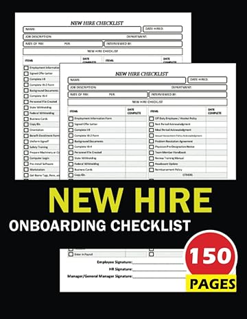 new hire onboarding checklist new employee checklist for managers and human resources 1st edition william o'
