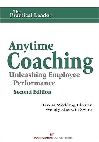 anytime coaching unleashing employee performance 1st edition teresa wedding kloster ,wendy sherwin swire