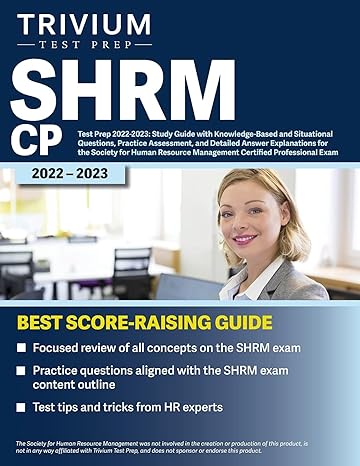 shrm cp test prep 2022 2023 study guide with knowledge based and situational questions practice assessment