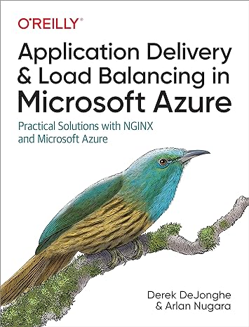 application delivery and load balancing in microsoft azure practical solutions with nginx and microsoft azure