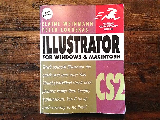 illustrator for windows and macintosh cs2 1st edition elaine weinmann ,peter lourekas 0321336569,