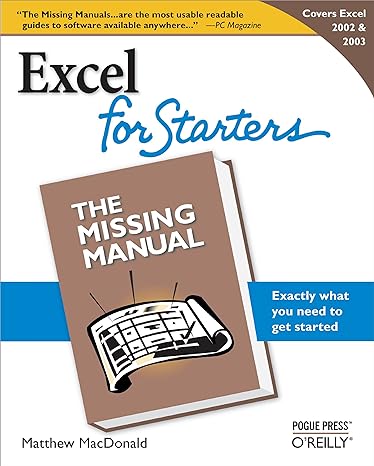 excel for starters the missing manual 1st edition matthew macdonald 0596101546, 978-0596101541