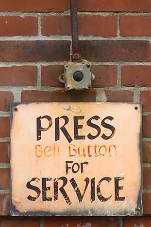 Press Bell Button For Service