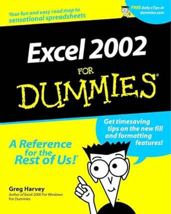 excel 2002 for dummies 1st edition greg harvey 0764508229, 978-0764508226