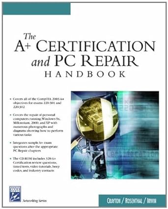 the a+ certification and pc repair handbook 1st edition christopher a crayton ,joel z rosenthal ,kevin j