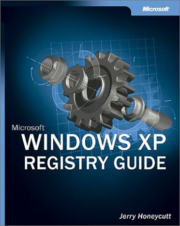 microsoft windows xp registry guide 1st edition jerry honeycutt 0735617880, 978-0735617889