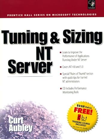 tuning and sizing nt server 1st edition curt aubley 0130953881, 978-0130953889