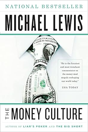 National Bestseller Michael Lewis Money Culture