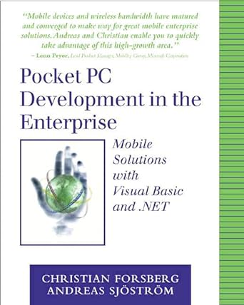 pocket pc development in the enterprise mobile solutions with visual basic and net 1st edition christian