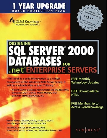 designing sql server 2000 databases for net enterprise servers 1st edition syngress 1928994199, 978-1928994190