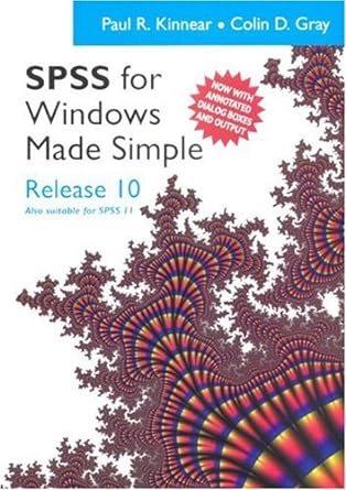spss for windows made simple release 10 1st edition paul kinnear ,colin gray 1841691186, 978-1841691183