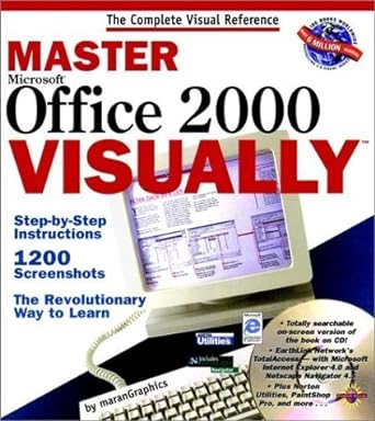 master microsoft office 2000 visually 1st edition ruth maran ,paul whitehead ,marangraphics 0764560506,