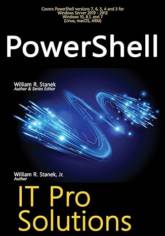 powershell it pro solutions 1st edition william r stanek ,william stanek jr 1666000043, 978-1666000047