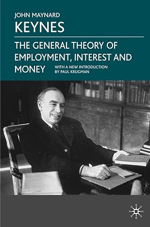 the general theory of employment interest and money 1st edition j. keynes 0230004768, 978-0230004764