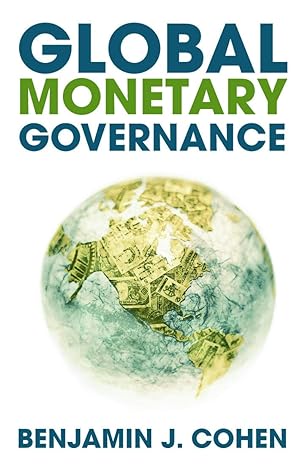 global monetary governance 1st edition benjamin j. cohen 0415773148, 978-0415773140