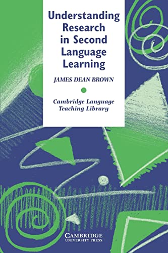 understanding research in second language learning 1st edition brown, james dean 0521315514, 9780521315517