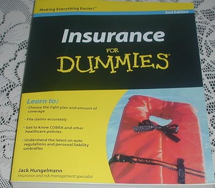 insurance for dummies 2nd edition jack hungelmann 0470464682, 978-0470464687