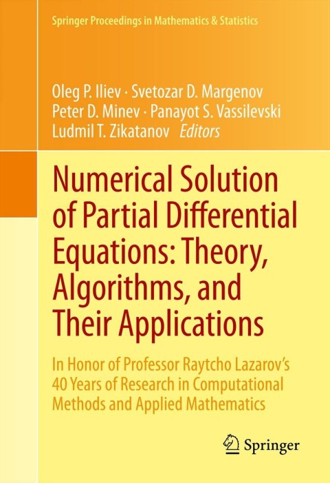 numerical solution of partial differential equations theory algorithms and their applications in honor of