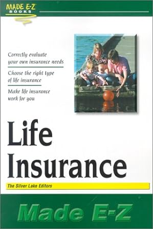life insurance 1st edition silver lake publishing 1563825112, 978-1563825118