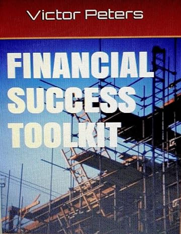 financial success toolkit 2nd edition victor peters dr. ,michael souryal dr. 1508617023, 978-1508617020