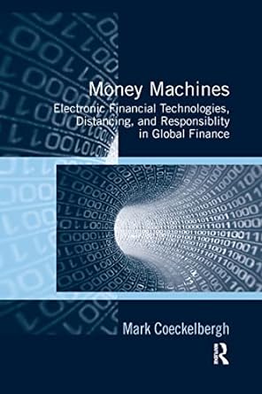 money machines 1st edition mark coeckelbergh 0367599260, 978-0367599263