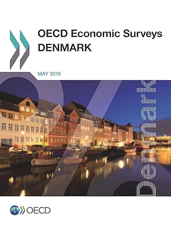 oecd economic surveys denmark 1st edition oecd organisation for economic co-operation and development