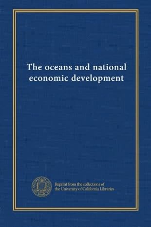 the oceans and national economic development 1st edition . unknown b009xuniv6