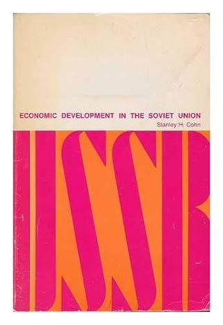 economic development in the soviet union 1st edition stanley h. cohn b002ia2sq4