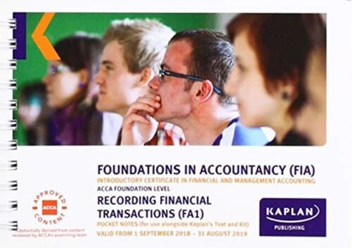 foundations in accountancy 1st edition kaplan publishing 9781787403444