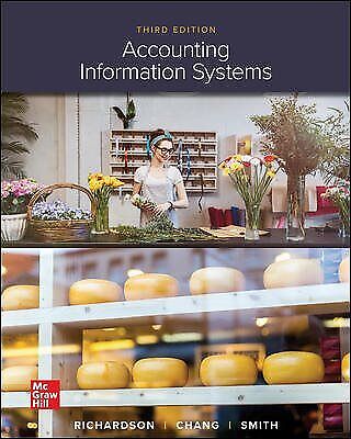 accounting information systems 3rd edition chengyee janie chang, rod e. smith, vernon richardson