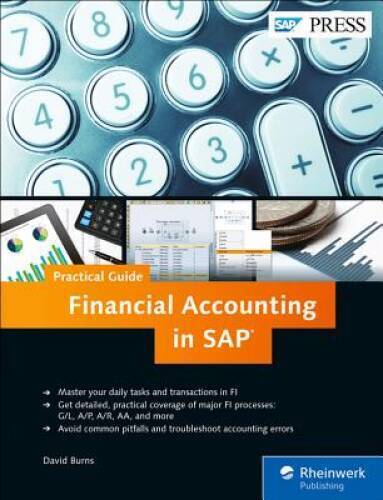 financial accounting in sap 1st edition david burns 9781493213146, 1493213148