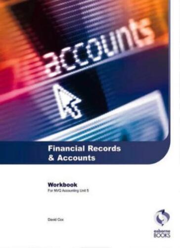 financial records and accounts workbook 1st edition david cox 9781872962627