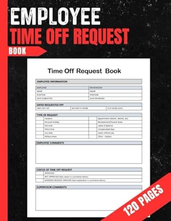 employee time off request book the ultimate tool for seamless employee time off management i vacation request