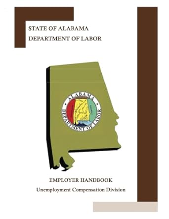 state of alabama employer handbook 1st edition state of alabama department of labor ,unemployment