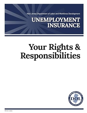 unemployment insurance your rights and responsibilitie 1st edition new jersey department of labor and