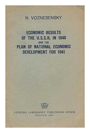 economic results of the ussr in 1940 and the plan of national economic development for 1941 1st edition
