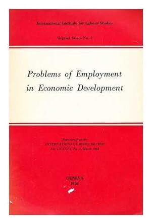 problems of employment in economic development 1st edition international institute for labour studies ,