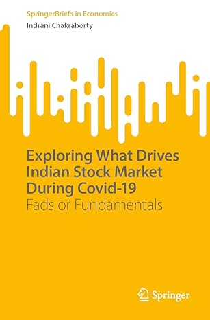 exploring what drives indian stock market during covid 19 fads or fundamentals 1st edition indrani