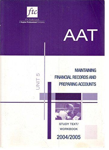 maintaining financial records aat text workbook 1st edition aat 1843903288