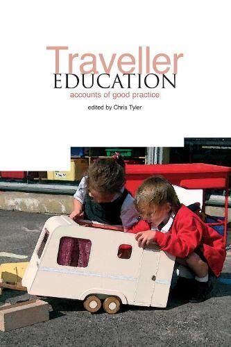 traveller education accounts of good practice 1st edition chris tyler 1858563089, 9781858563084