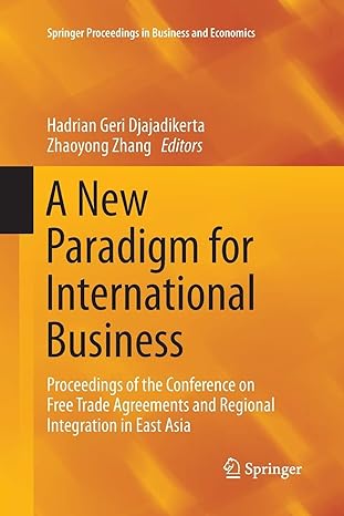 a new paradigm for international business proceedings of the conference on free trade agreements and regional