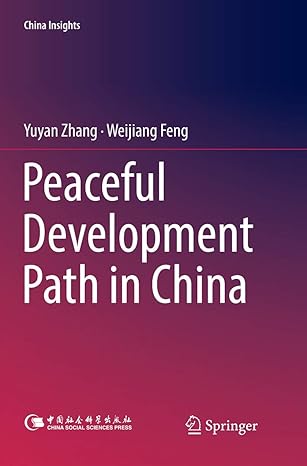 peaceful development path in china 1st edition yuyan zhang ,weijiang feng 9811346348, 978-9811346347