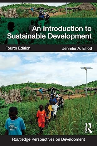 an introduction to sustainable development 4th edition jennifer elliott 0415590736, 978-0415590730